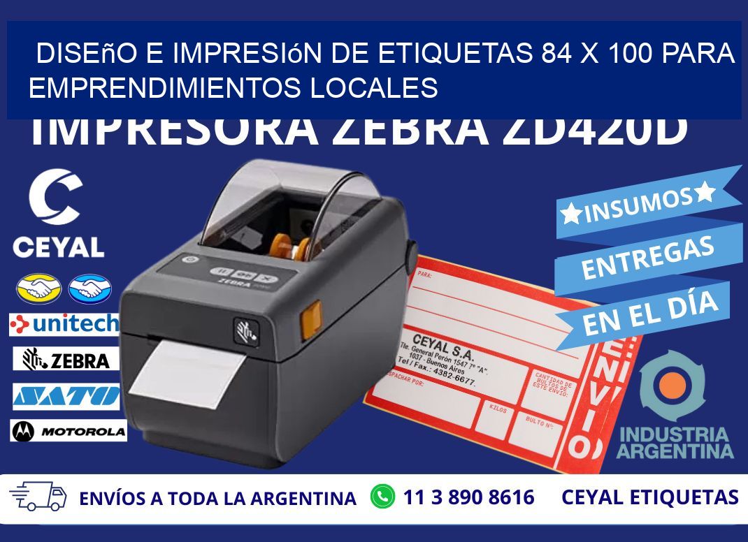 Diseño e Impresión de Etiquetas 84 x 100 para Emprendimientos Locales