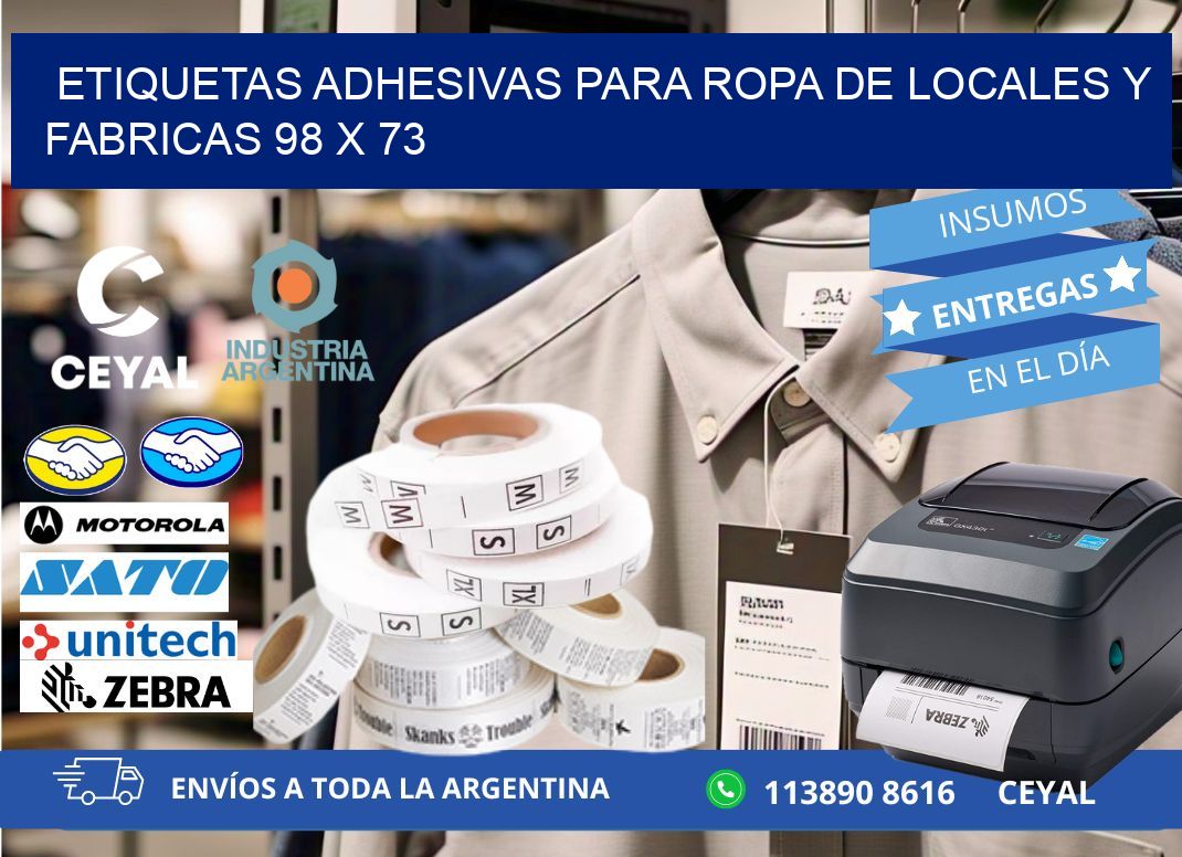 ETIQUETAS ADHESIVAS PARA ROPA DE LOCALES Y FABRICAS 98 x 73