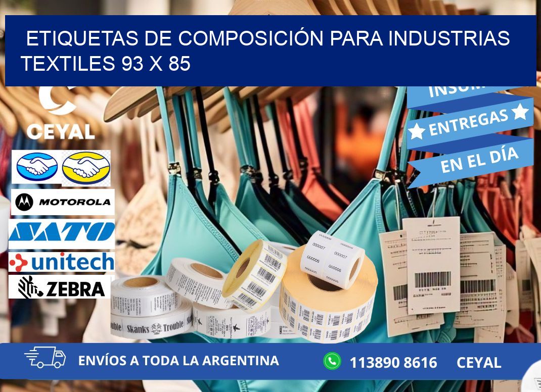ETIQUETAS DE COMPOSICIÓN PARA INDUSTRIAS TEXTILES 93 x 85