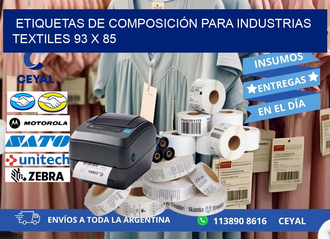 ETIQUETAS DE COMPOSICIÓN PARA INDUSTRIAS TEXTILES 93 x 85