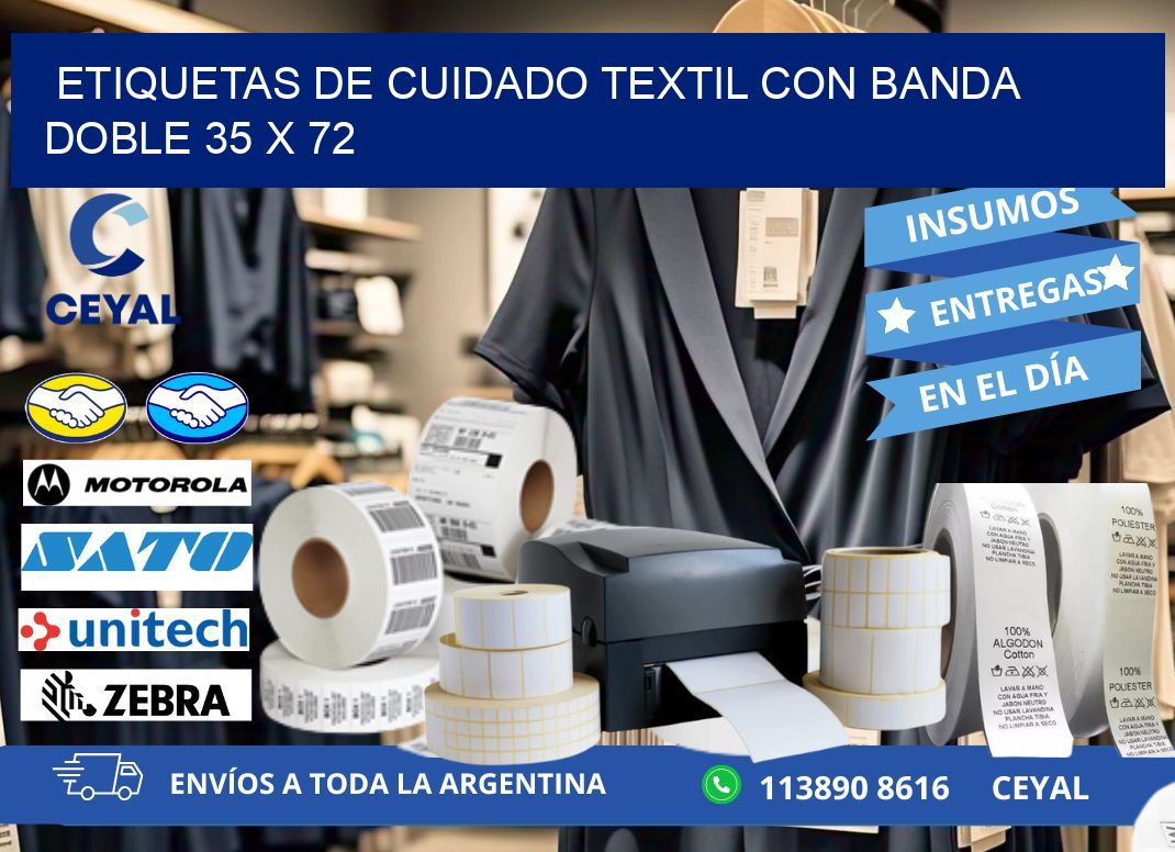ETIQUETAS DE CUIDADO TEXTIL CON BANDA DOBLE 35 x 72