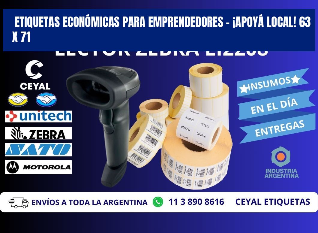 ETIQUETAS ECONÓMICAS PARA EMPRENDEDORES – ¡APOYÁ LOCAL! 63 x 71