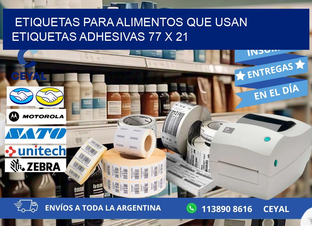ETIQUETAS PARA ALIMENTOS QUE USAN ETIQUETAS ADHESIVAS 77 x 21