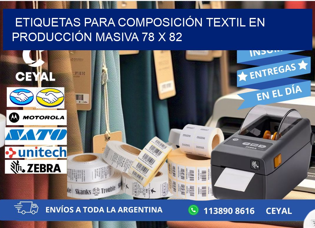 ETIQUETAS PARA COMPOSICIÓN TEXTIL EN PRODUCCIÓN MASIVA 78 x 82