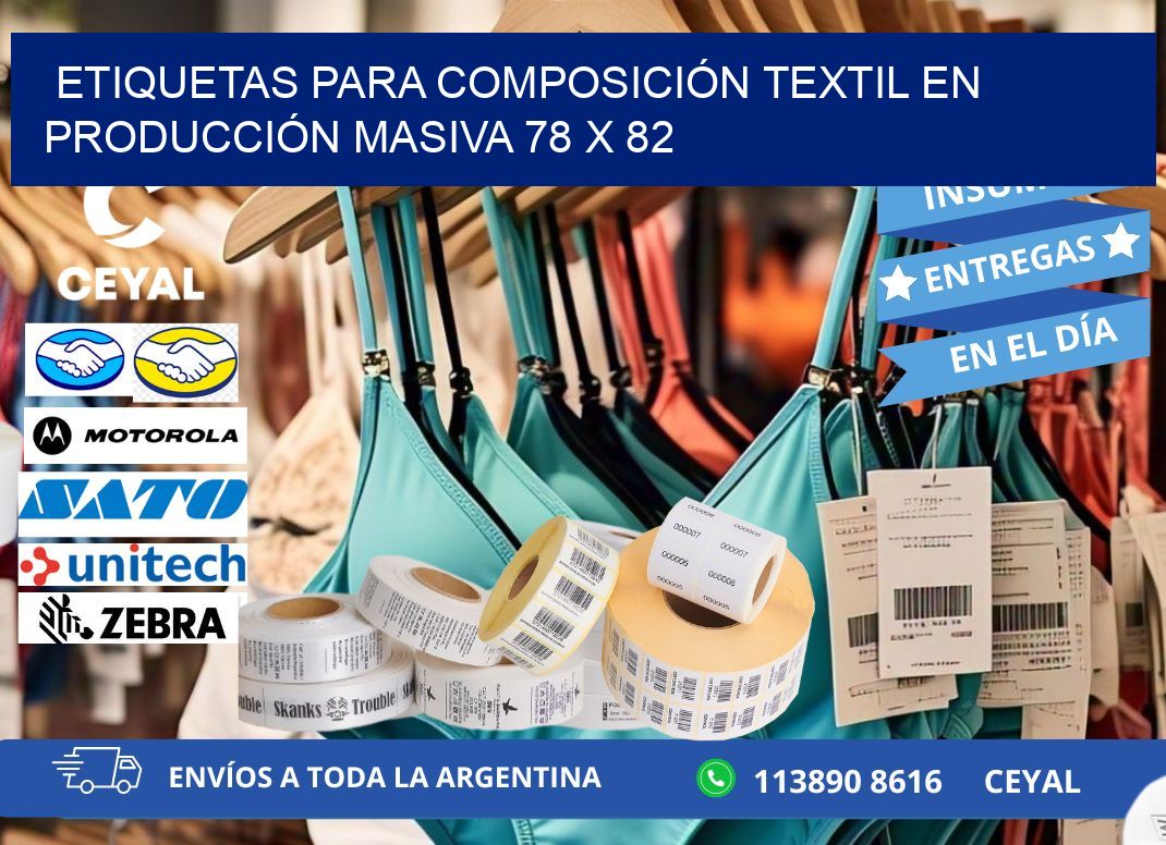 ETIQUETAS PARA COMPOSICIÓN TEXTIL EN PRODUCCIÓN MASIVA 78 x 82