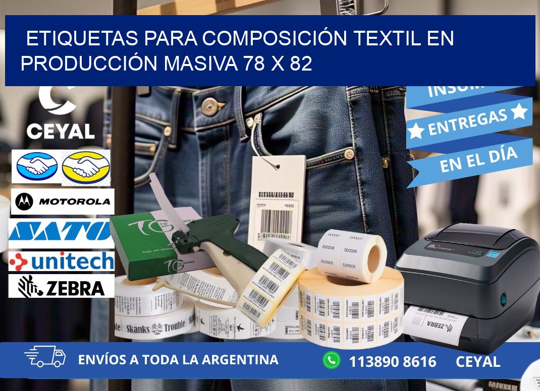 ETIQUETAS PARA COMPOSICIÓN TEXTIL EN PRODUCCIÓN MASIVA 78 x 82