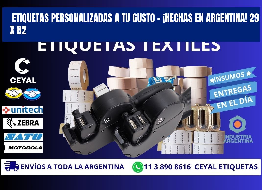 ETIQUETAS PERSONALIZADAS A TU GUSTO – ¡HECHAS EN ARGENTINA! 29 x 82