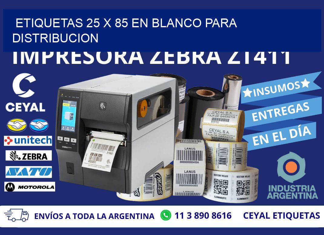 Etiquetas 25 x 85 en blanco para distribucion