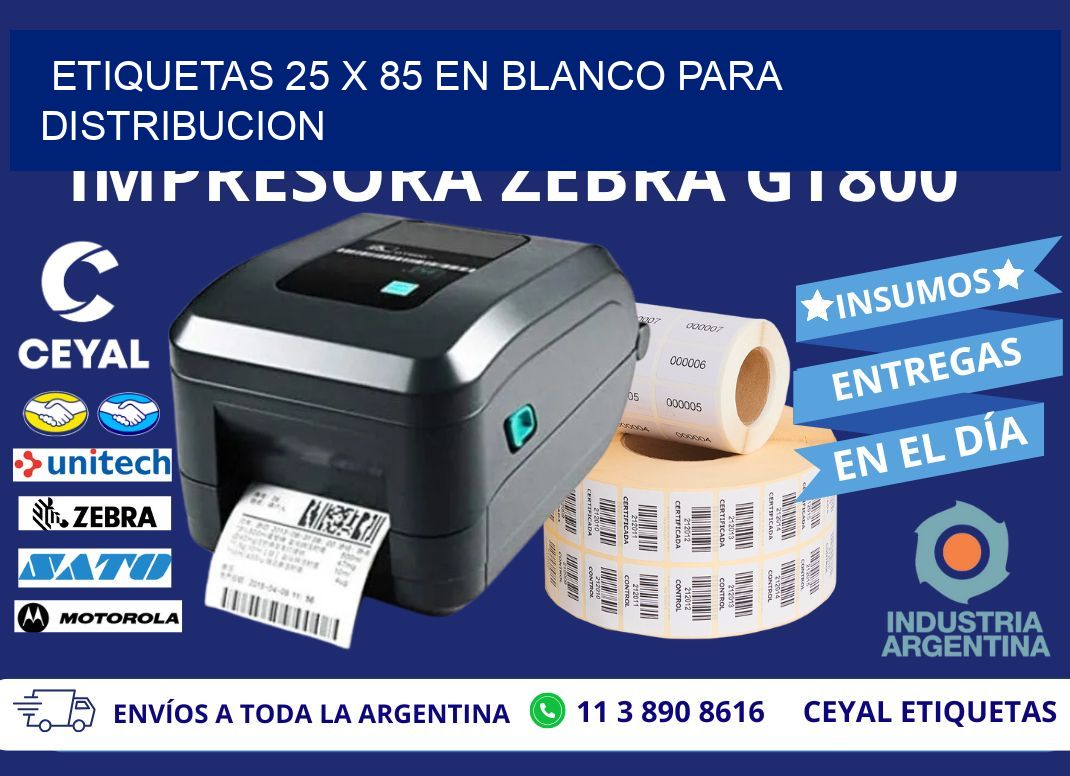 Etiquetas 25 x 85 en blanco para distribucion