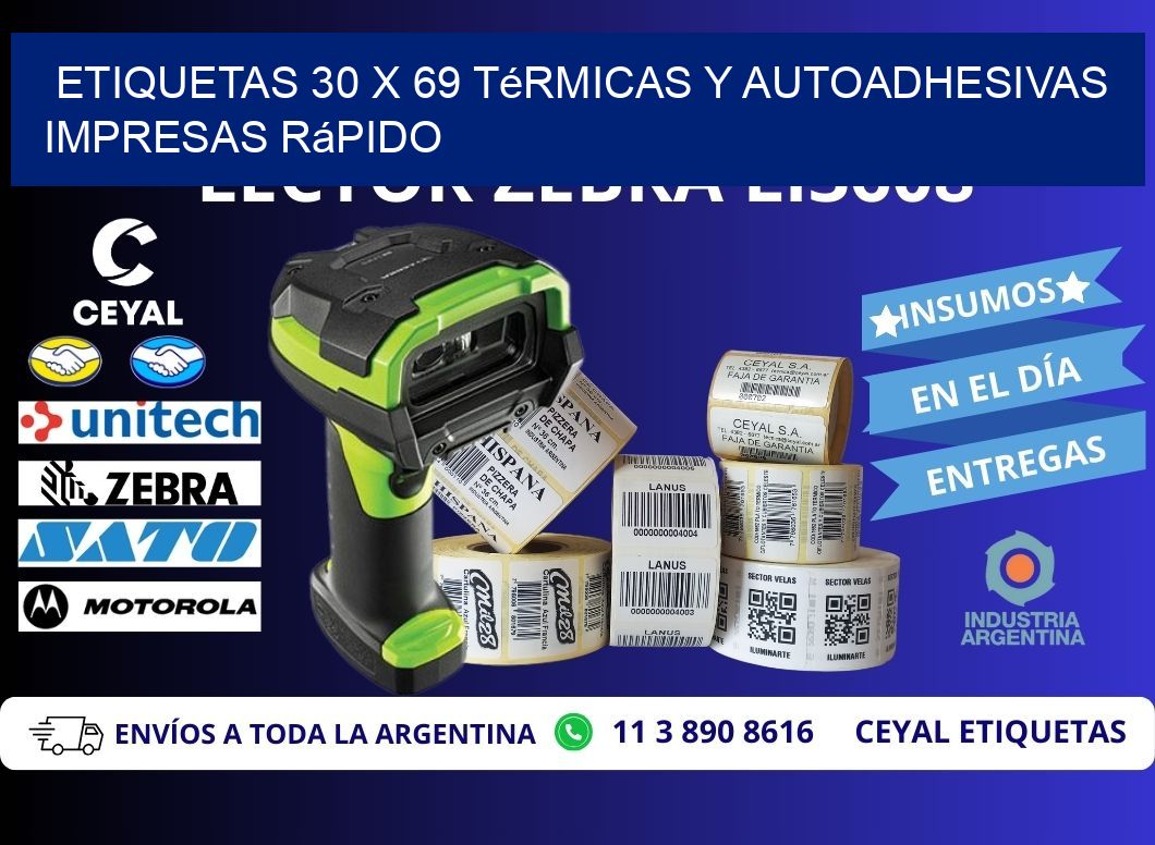 Etiquetas 30 x 69 Térmicas y Autoadhesivas Impresas Rápido