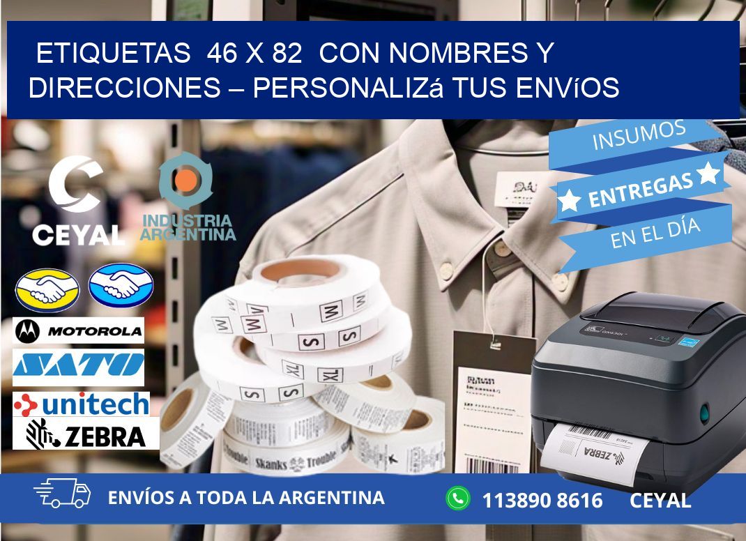 Etiquetas  46 x 82  con Nombres y Direcciones – Personalizá tus Envíos