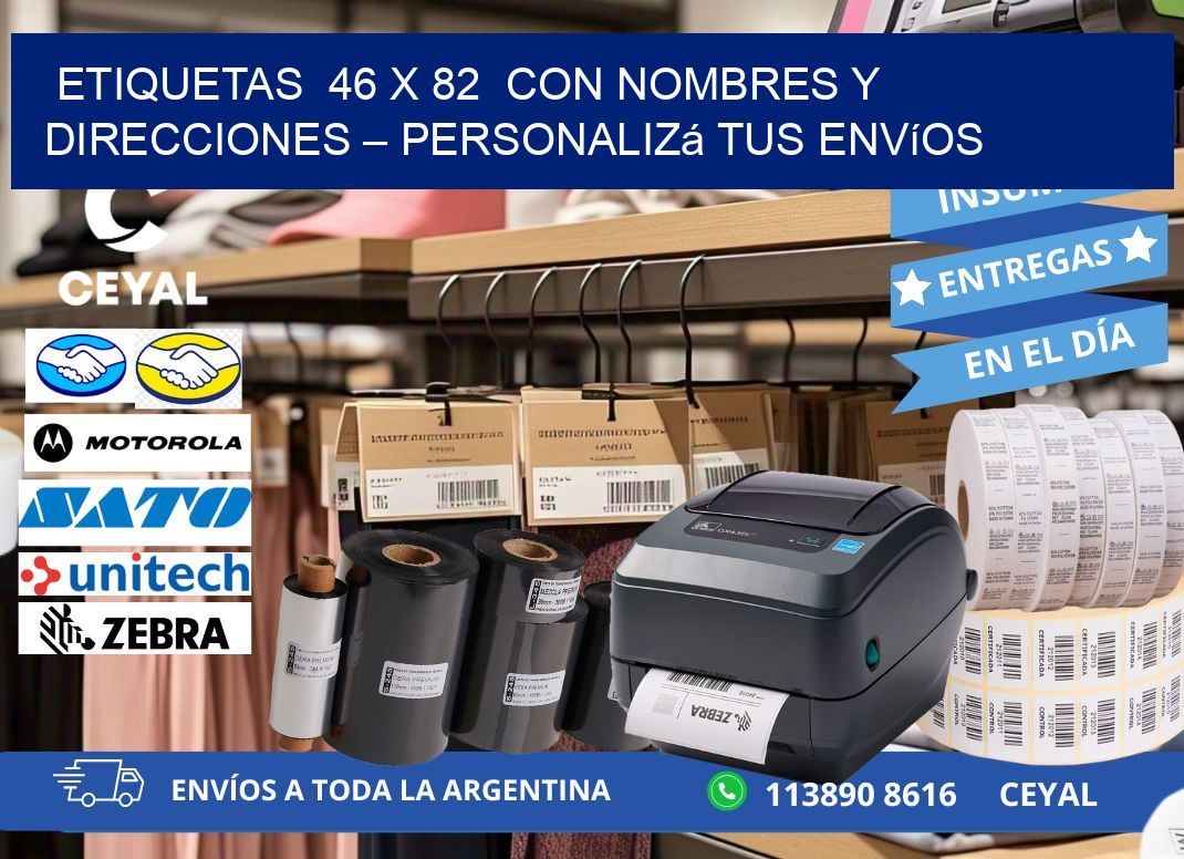 Etiquetas  46 x 82  con Nombres y Direcciones – Personalizá tus Envíos