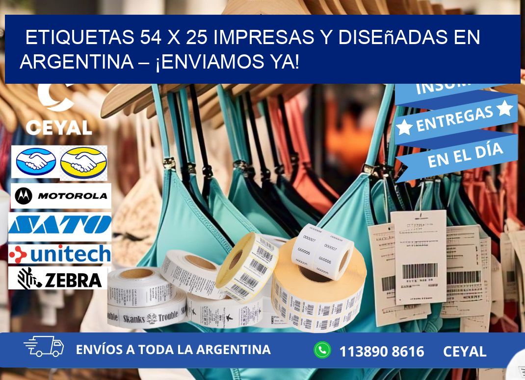 Etiquetas 54 x 25 Impresas y Diseñadas en Argentina – ¡Enviamos Ya!