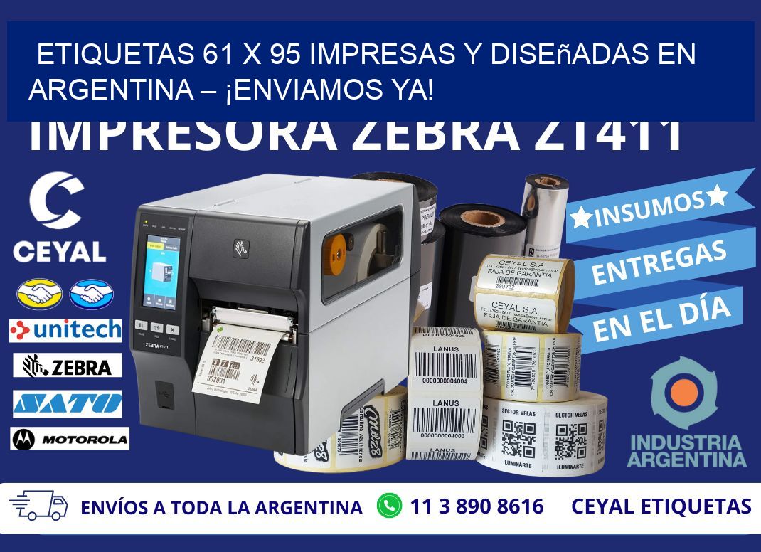 Etiquetas 61 x 95 Impresas y Diseñadas en Argentina – ¡Enviamos Ya!