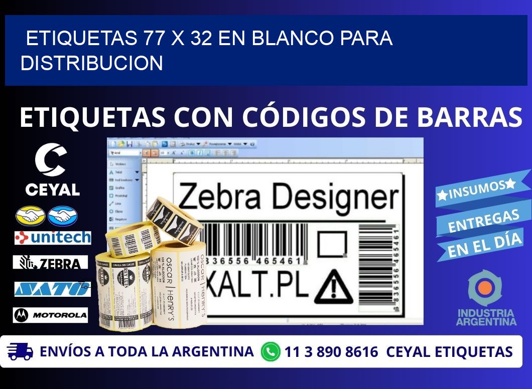 Etiquetas 77 x 32 en blanco para distribucion