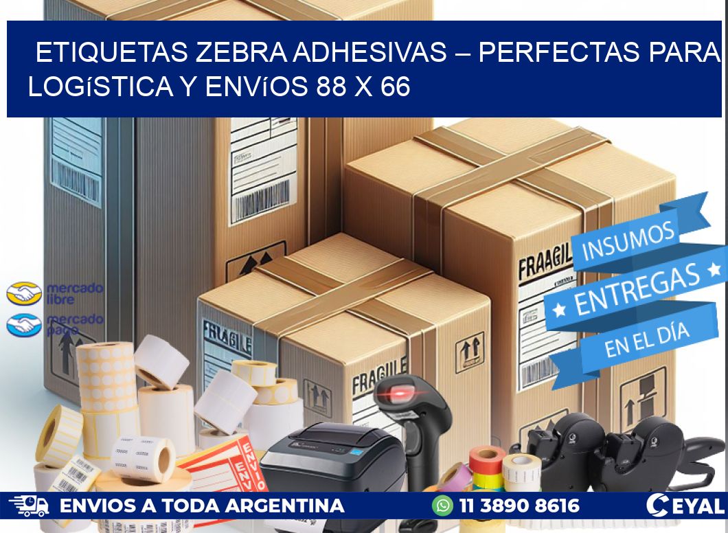 Etiquetas Zebra Adhesivas – Perfectas para Logística y Envíos 88 x 66