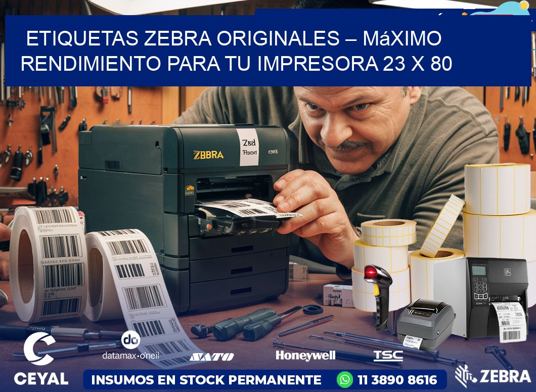 Etiquetas Zebra Originales – Máximo Rendimiento para tu Impresora 23 x 80