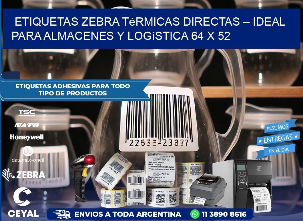 Etiquetas Zebra Térmicas Directas – Ideal para Almacenes y Logística 64 x 52