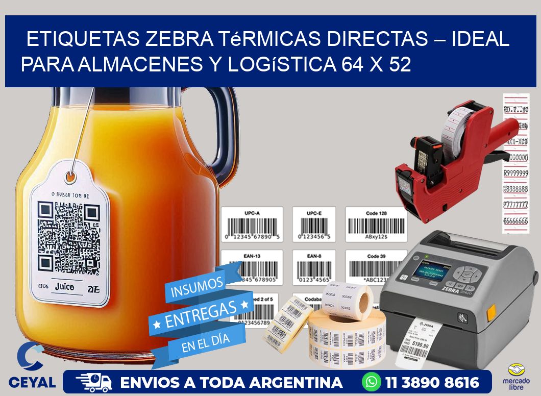 Etiquetas Zebra Térmicas Directas – Ideal para Almacenes y Logística 64 x 52