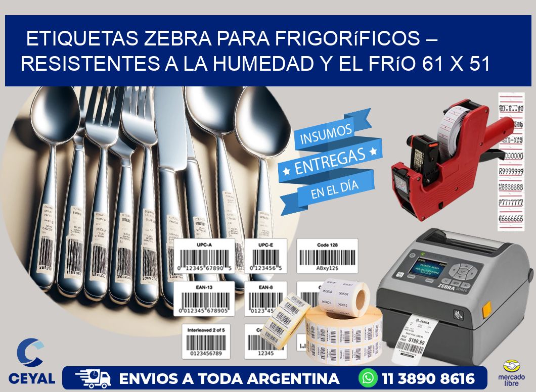 Etiquetas Zebra para Frigoríficos – Resistentes a la Humedad y el Frío 61 x 51