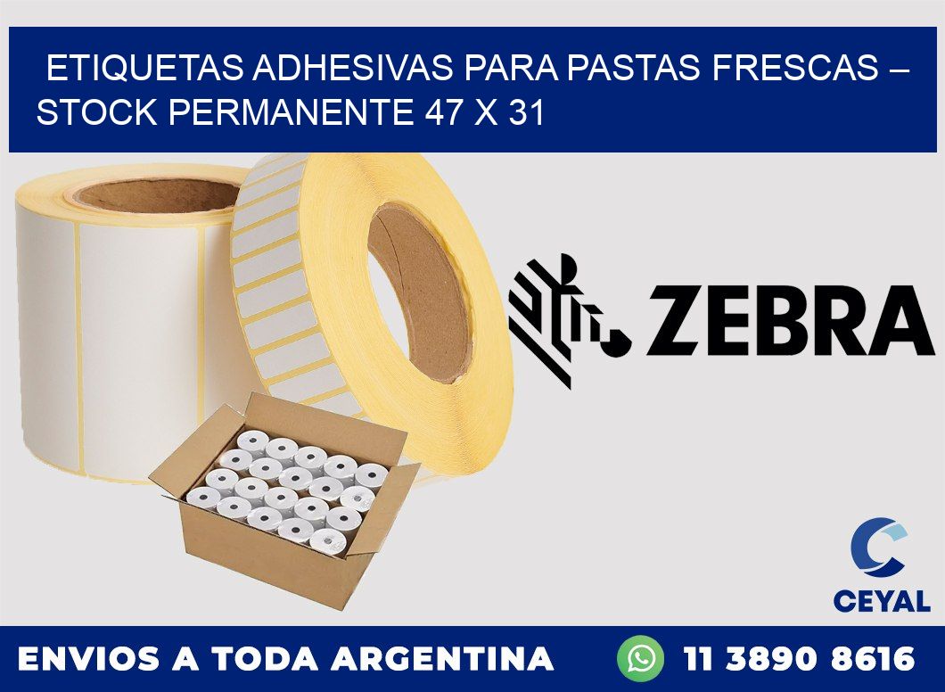 Etiquetas adhesivas para pastas frescas – Stock permanente 47 x 31