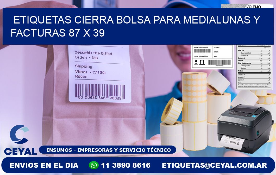 Etiquetas cierra bolsa para medialunas y facturas 87 x 39