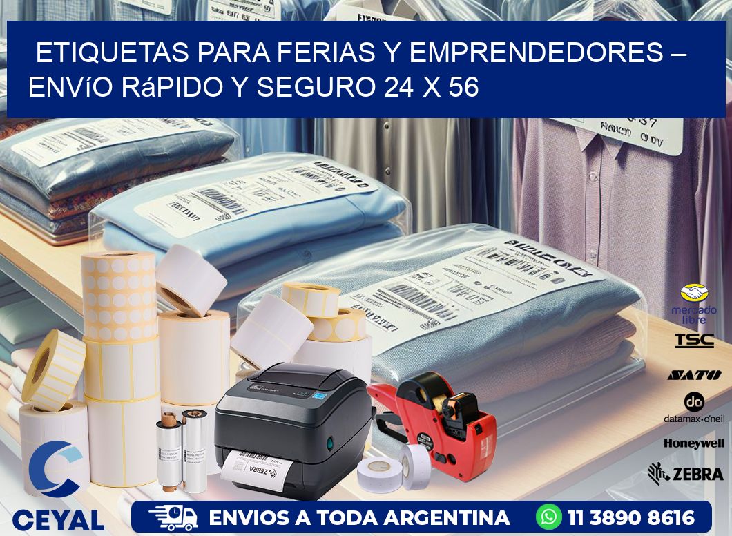 Etiquetas para Ferias y Emprendedores – Envío Rápido y Seguro 24 x 56