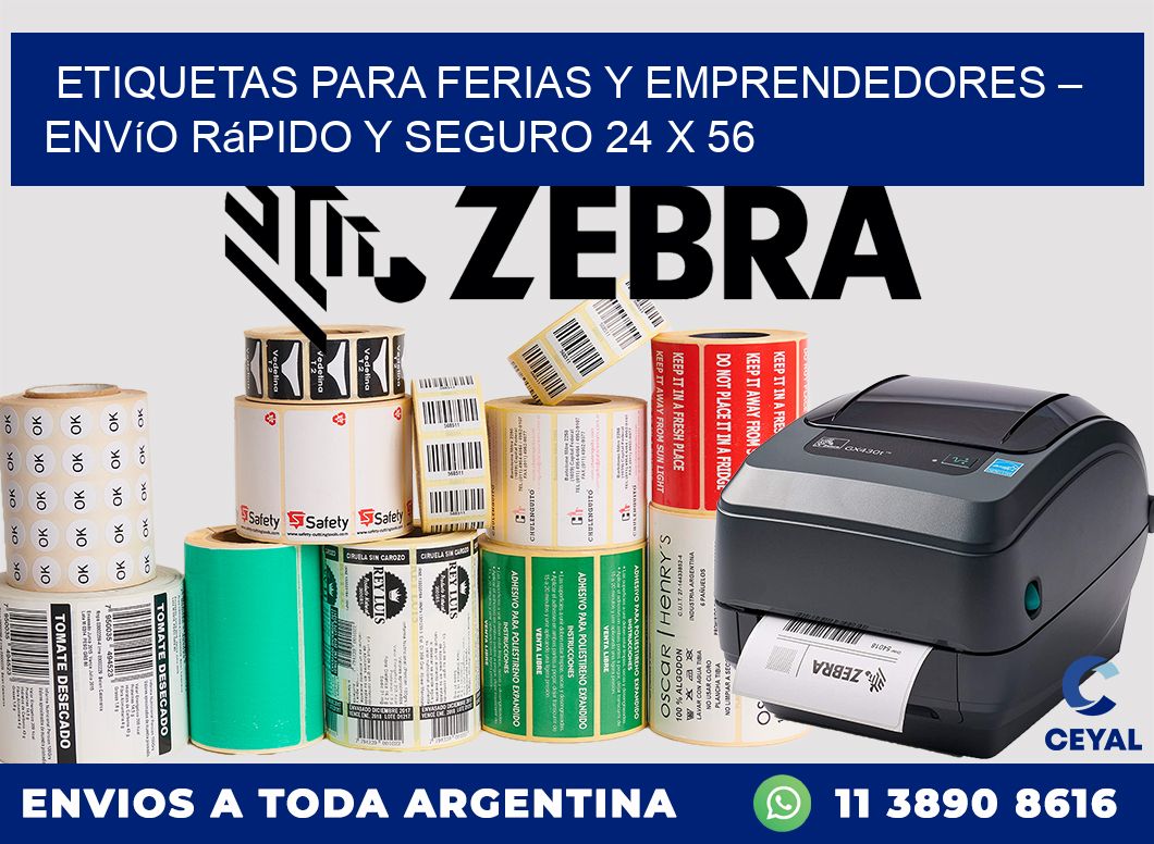 Etiquetas para Ferias y Emprendedores – Envío Rápido y Seguro 24 x 56