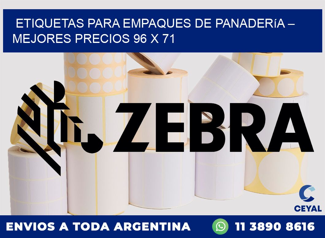 Etiquetas para empaques de panadería – Mejores precios 96 x 71