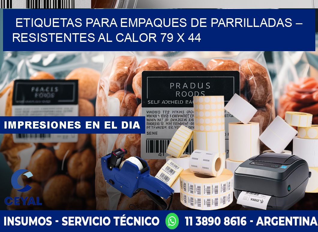 Etiquetas para empaques de parrilladas – Resistentes al calor 79 x 44