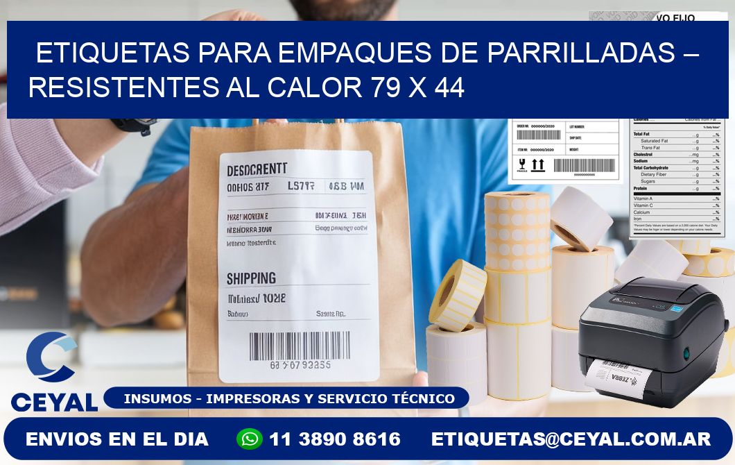 Etiquetas para empaques de parrilladas – Resistentes al calor 79 x 44