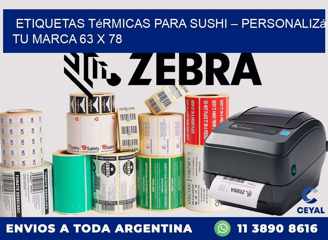 Etiquetas térmicas para sushi – Personalizá tu marca 63 x 78