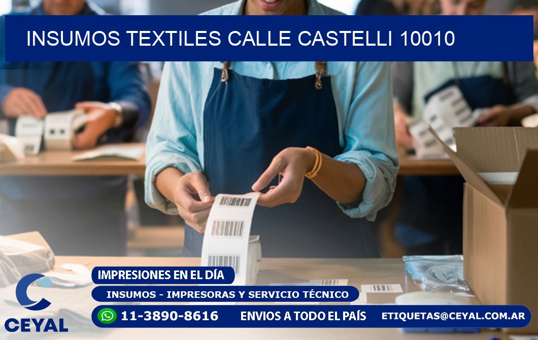 INSUMOS TEXTILES CALLE CASTELLI 10010