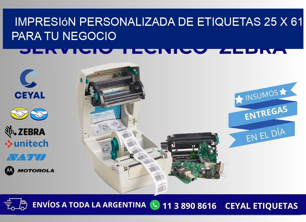 Impresión Personalizada de Etiquetas 25 x 61 para tu Negocio