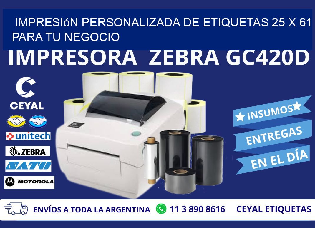 Impresión Personalizada de Etiquetas 25 x 61 para tu Negocio