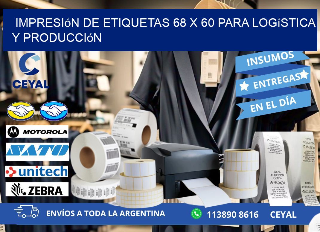 Impresión de Etiquetas 68 x 60 para Logística y Producción