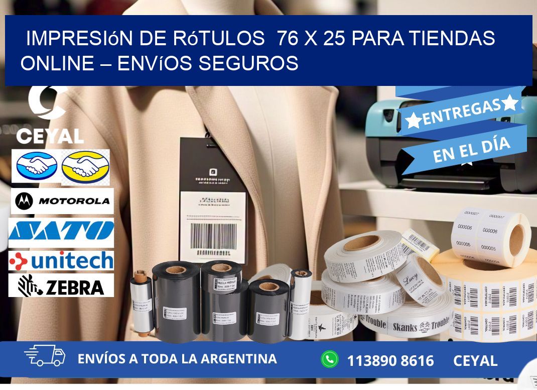 Impresión de Rótulos  76 x 25 para Tiendas Online – Envíos Seguros