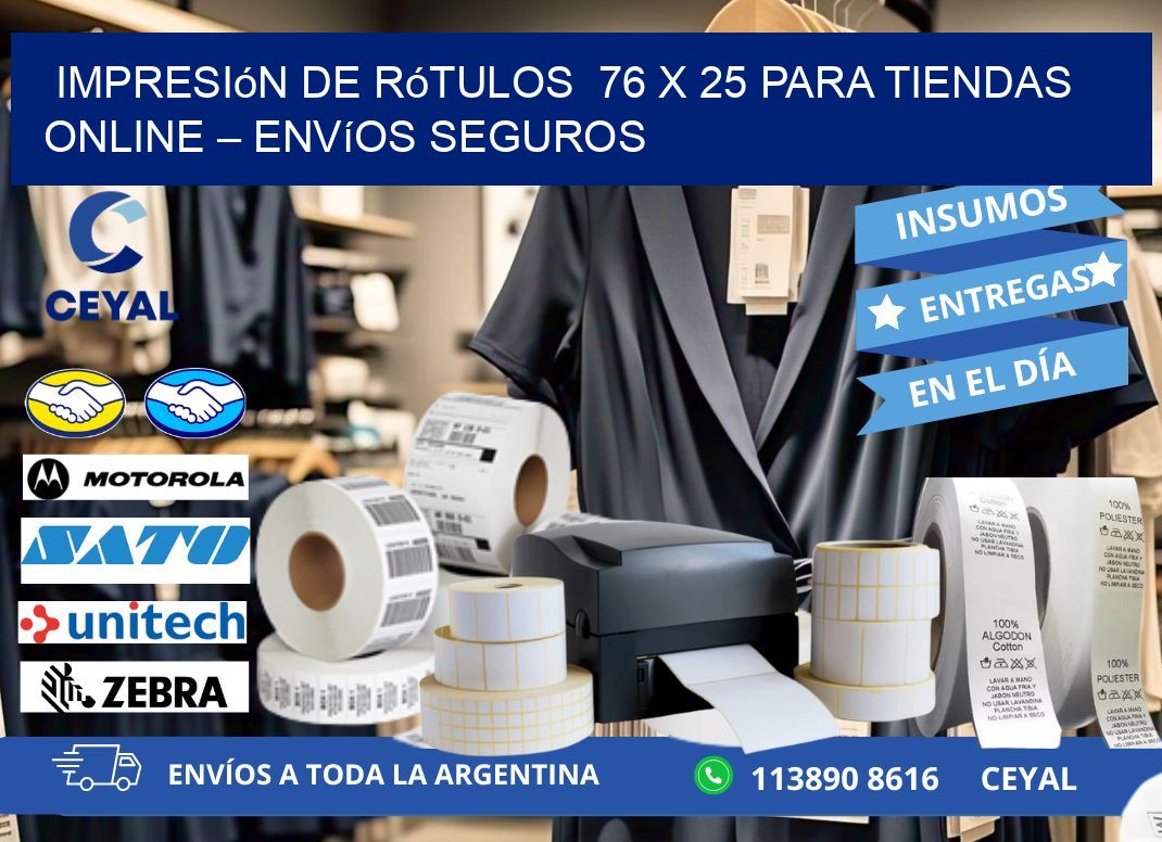 Impresión de Rótulos  76 x 25 para Tiendas Online – Envíos Seguros