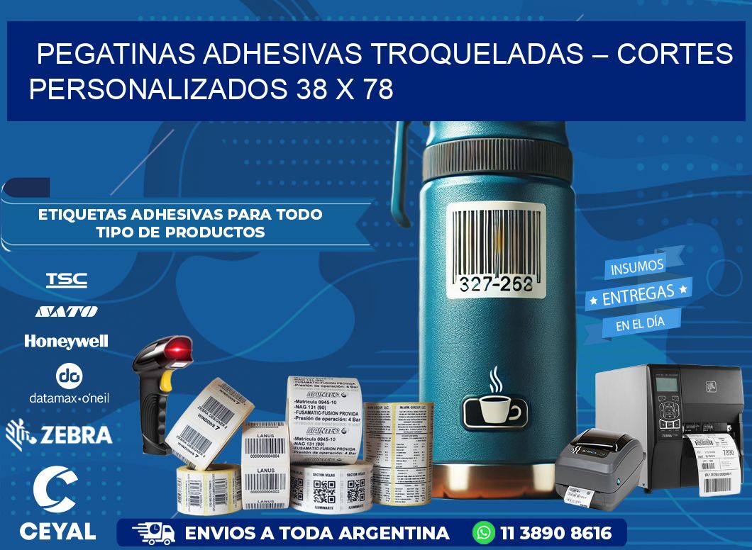 Pegatinas Adhesivas Troqueladas – Cortes Personalizados 38 x 78