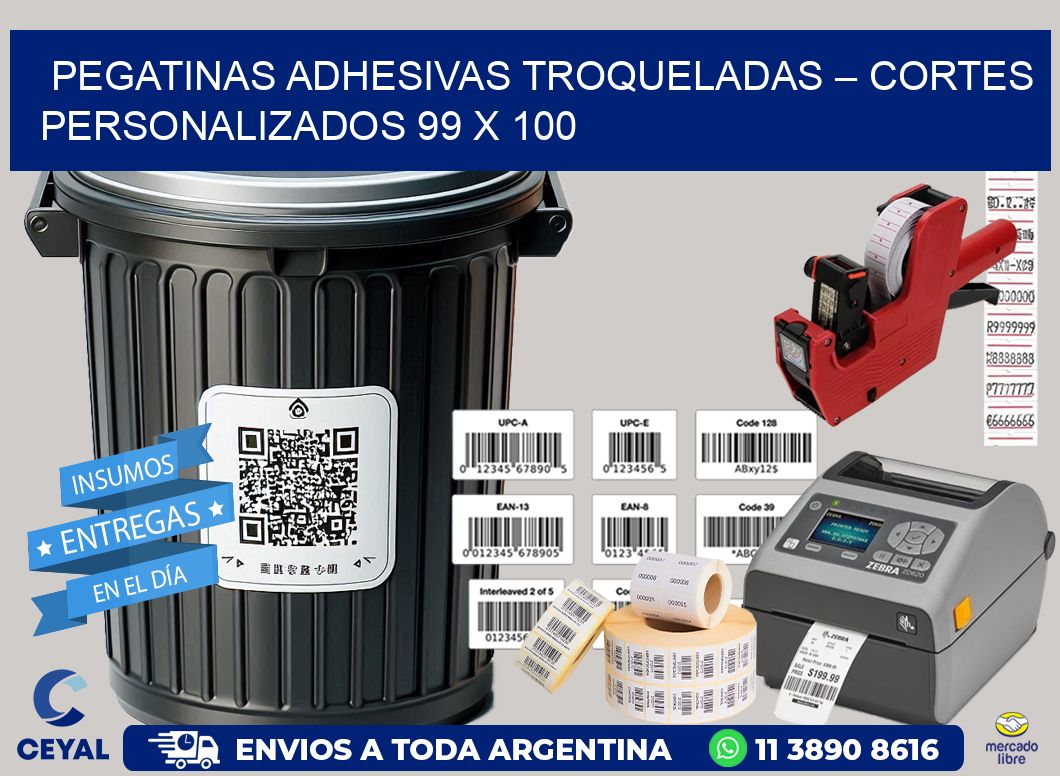 Pegatinas Adhesivas Troqueladas – Cortes Personalizados 99 x 100