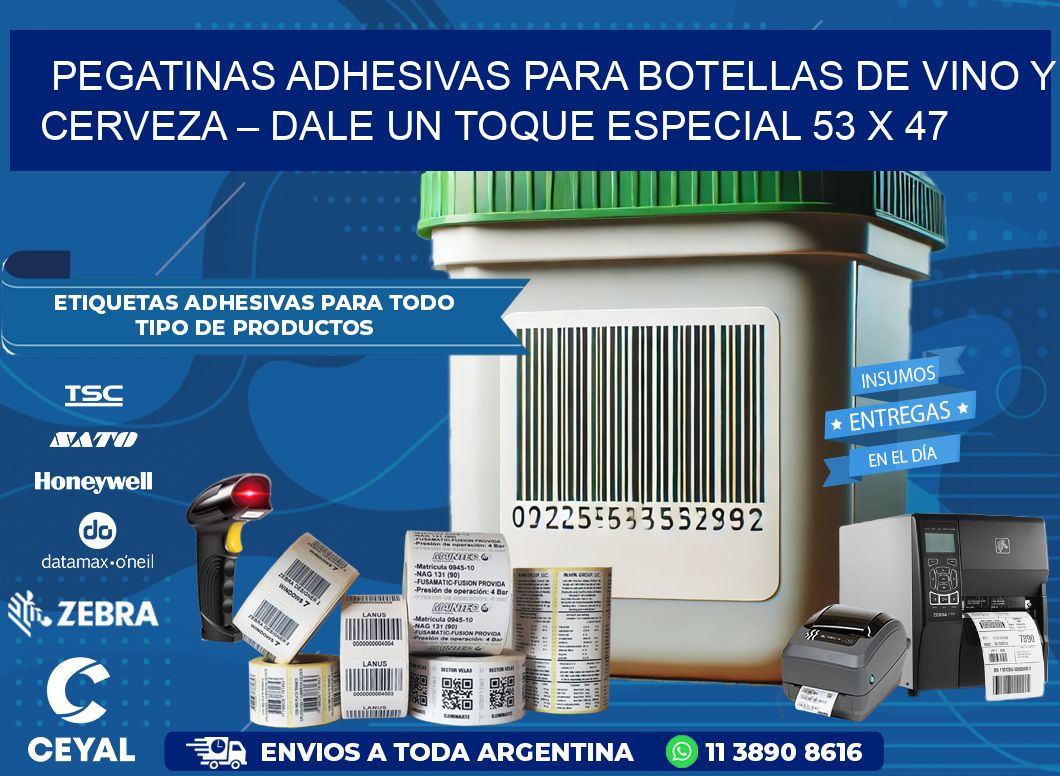 Pegatinas Adhesivas para Botellas de Vino y Cerveza – Dale un Toque Especial 53 x 47