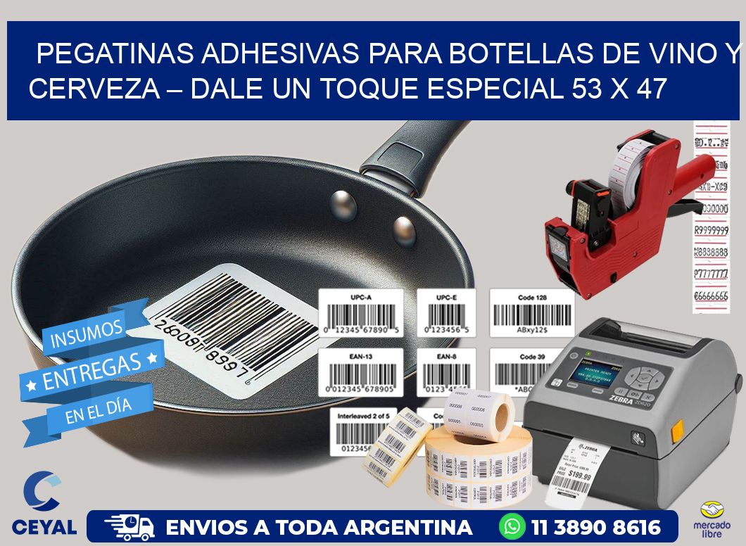 Pegatinas Adhesivas para Botellas de Vino y Cerveza – Dale un Toque Especial 53 x 47