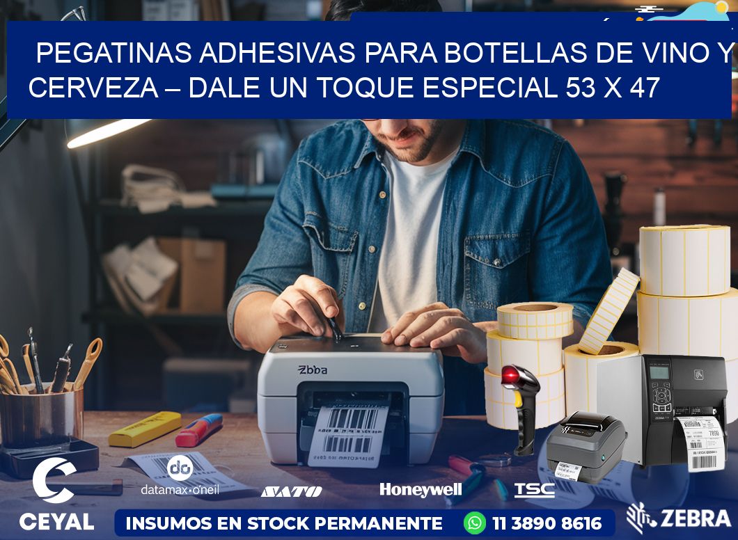 Pegatinas Adhesivas para Botellas de Vino y Cerveza – Dale un Toque Especial 53 x 47