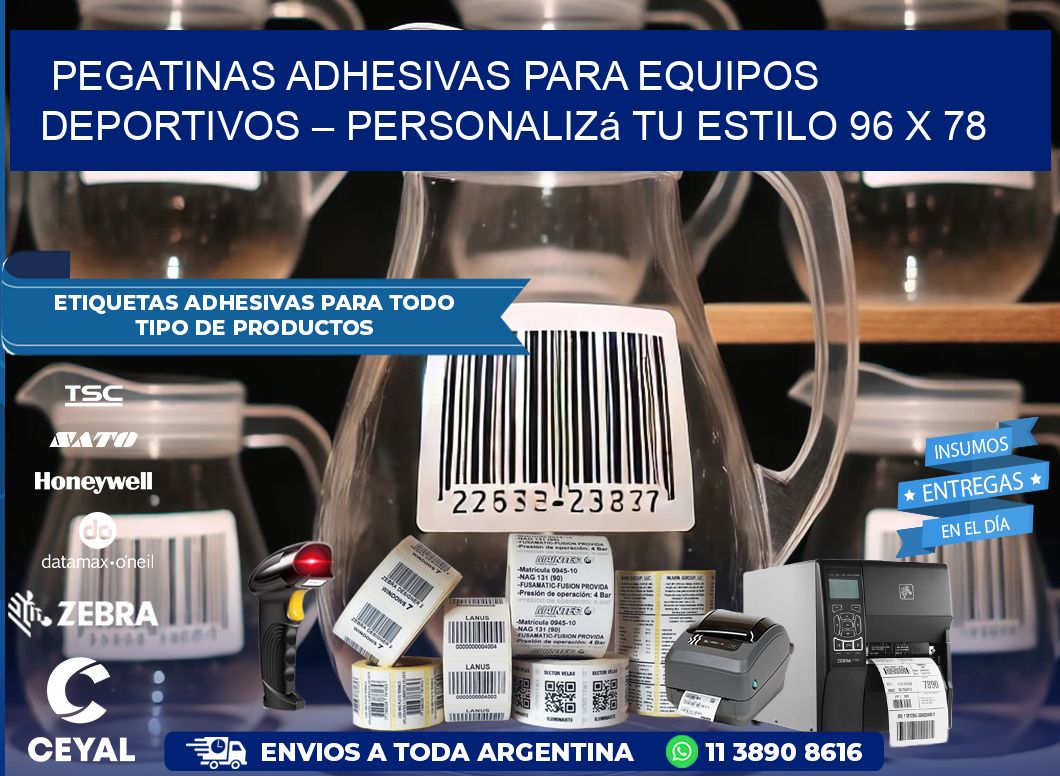 Pegatinas Adhesivas para Equipos Deportivos – Personalizá Tu Estilo 96 x 78