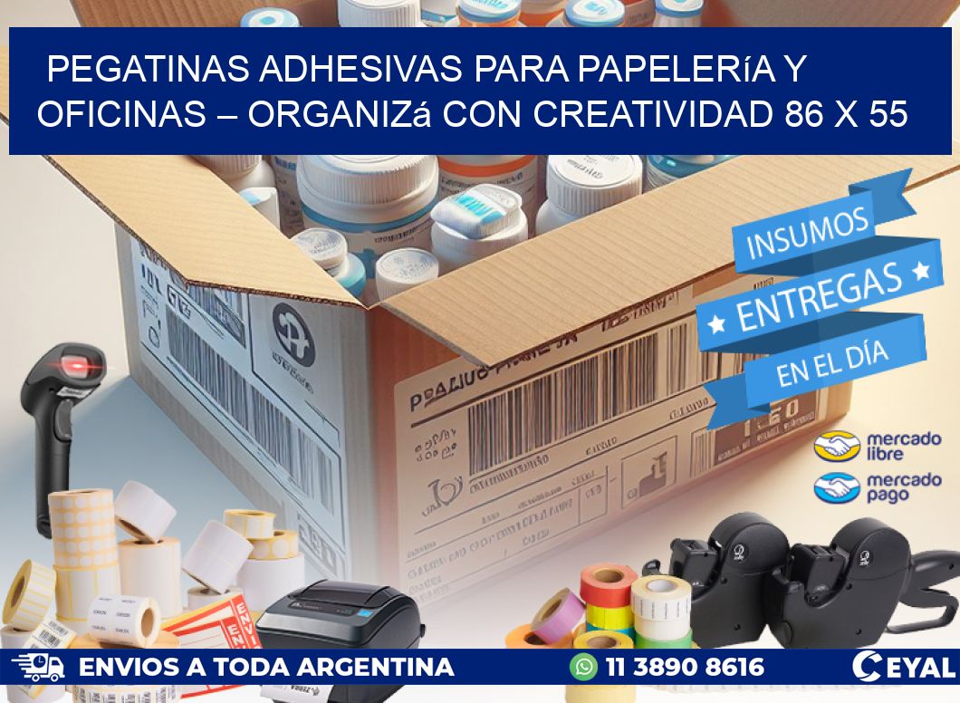 Pegatinas Adhesivas para Papelería y Oficinas – Organizá con Creatividad 86 x 55