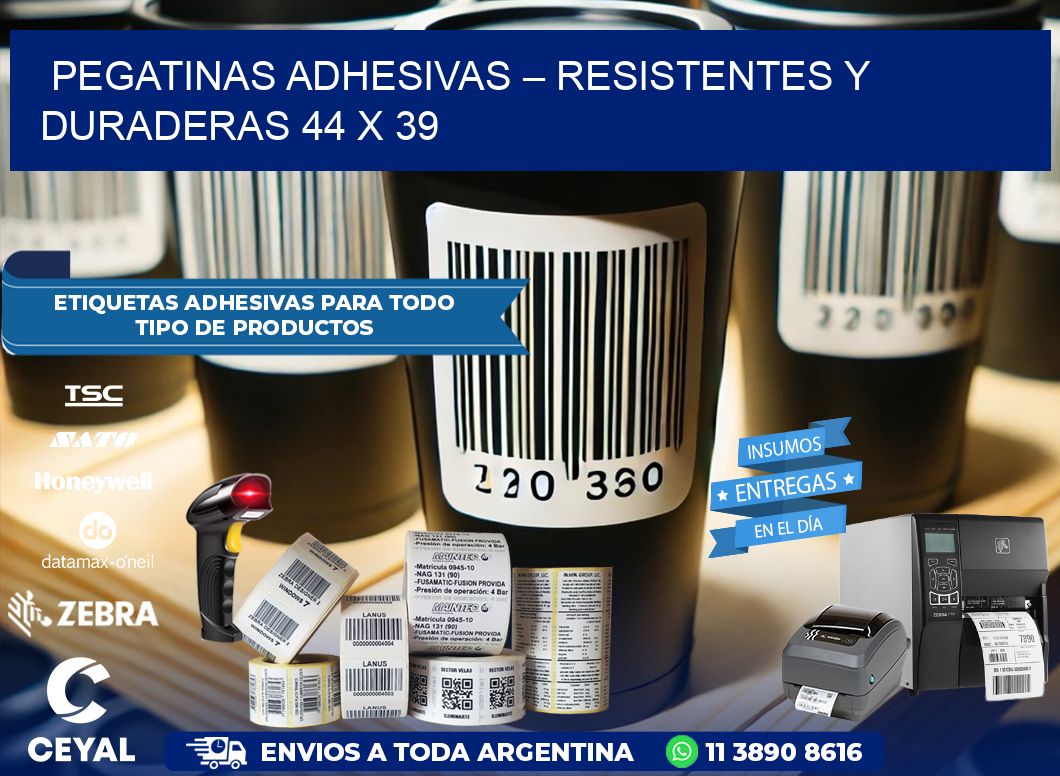 Pegatinas Adhesivas – Resistentes y Duraderas 44 x 39