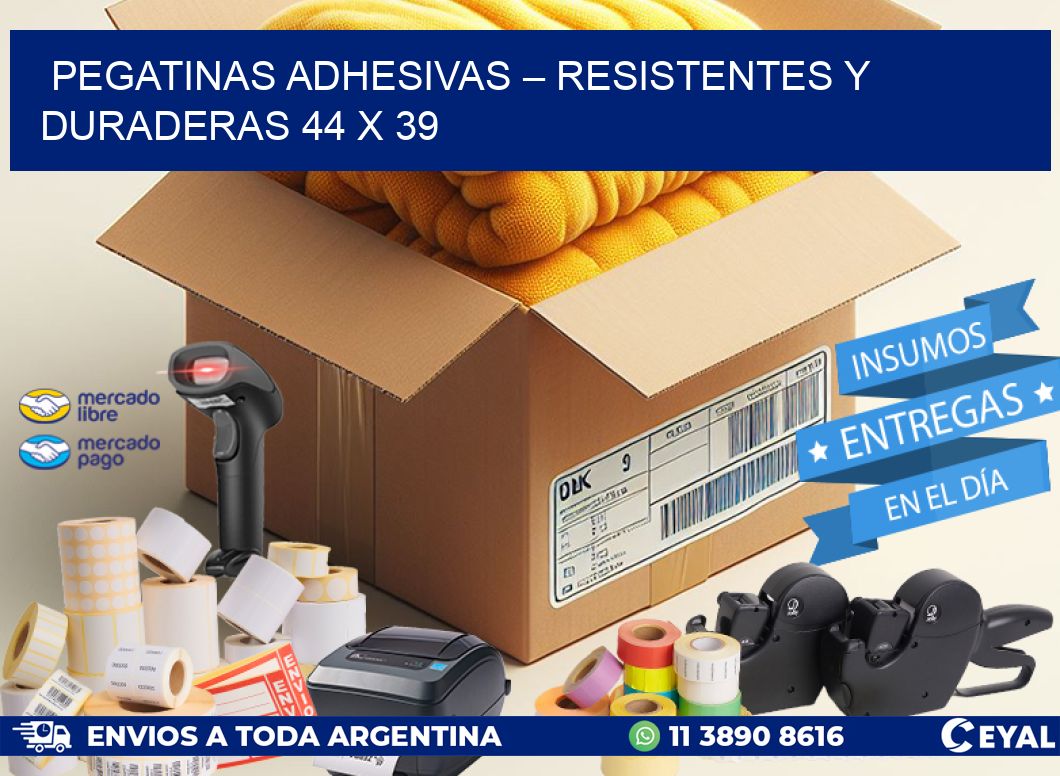 Pegatinas Adhesivas – Resistentes y Duraderas 44 x 39