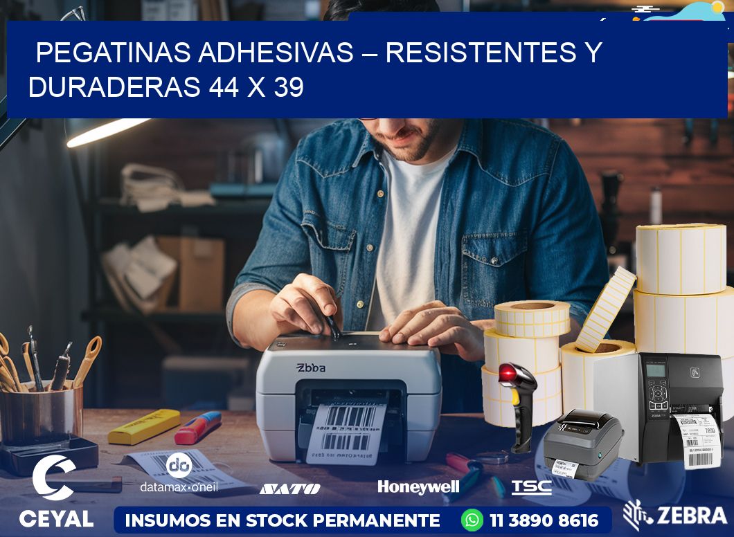 Pegatinas Adhesivas – Resistentes y Duraderas 44 x 39