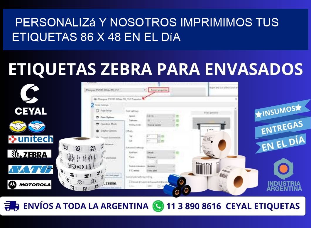 Personalizá y Nosotros Imprimimos tus Etiquetas 86 x 48 en el Día