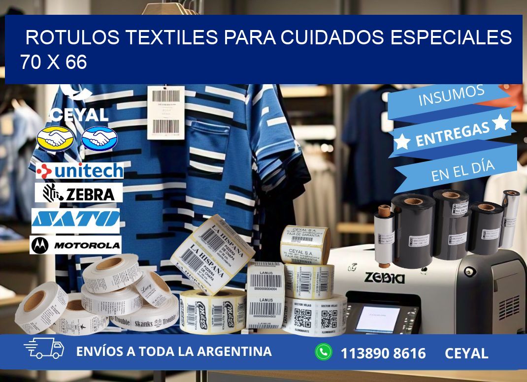 ROTULOS TEXTILES PARA CUIDADOS ESPECIALES 70 x 66